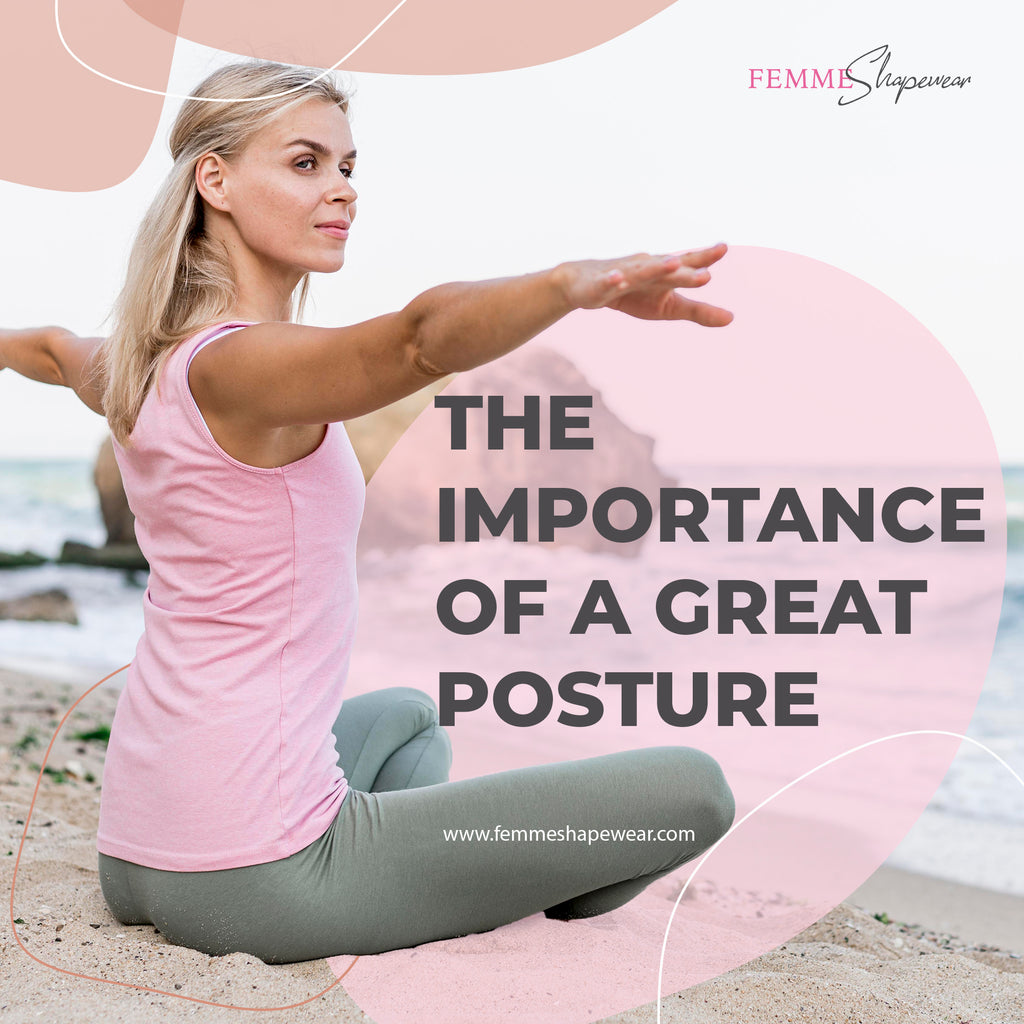 The Importance of a Great Posture