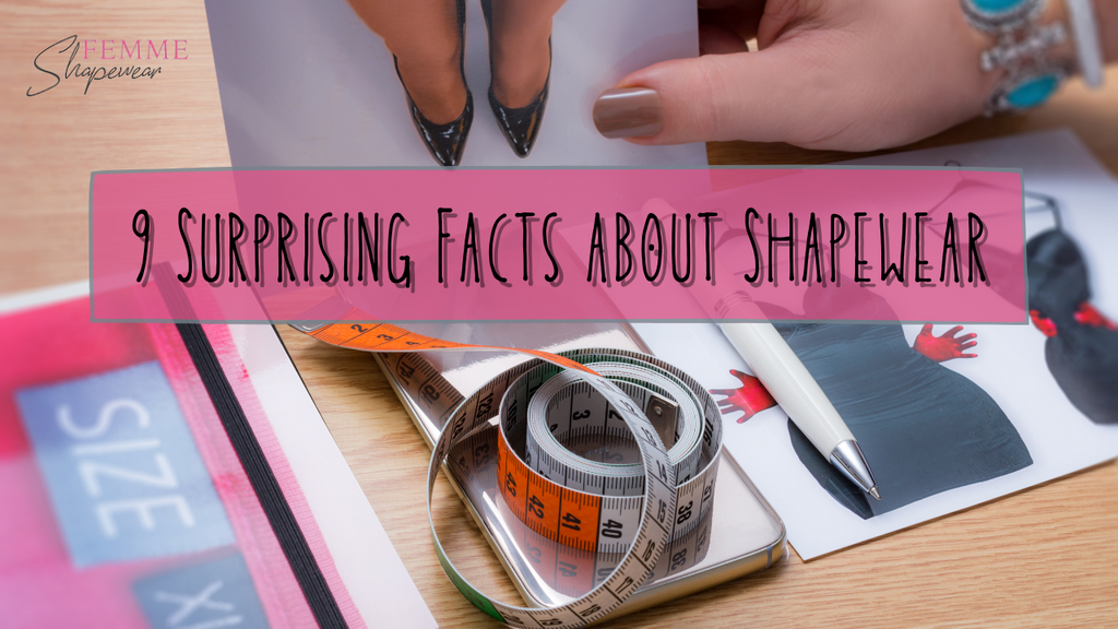 9 Surprising Facts About Shapewear